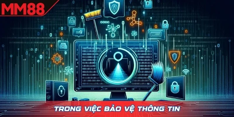 Trong việc bảo vệ thông tin