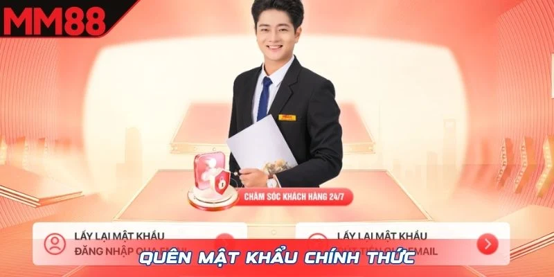 Quên mật khẩu chính thức