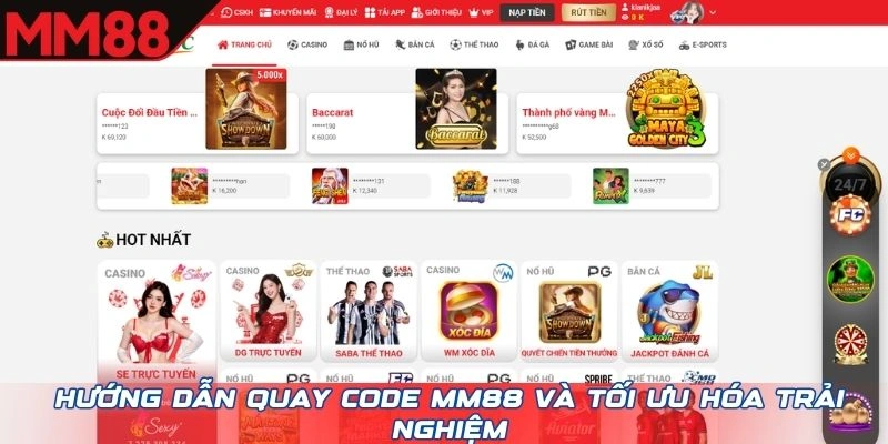 Hướng dẫn quay Code MM88 và tối ưu hóa trải nghiệm