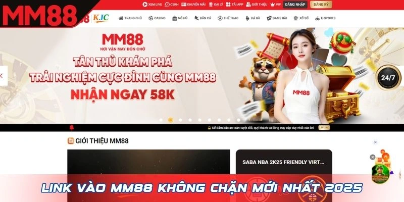 Link vào MM88 không chặn mới nhất 2025