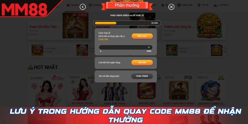 Lưu ý trong hướng dẫn quay Code MM88 để nhận thưởng