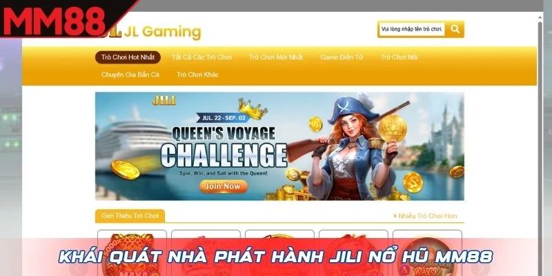 Khái quát nhà phát hành JILI Nổ Hũ MM88