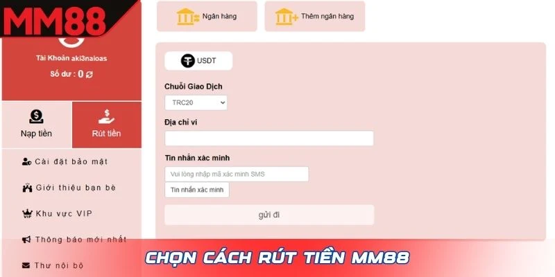 Chọn cách rút tiền MM88