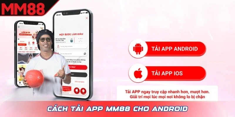 Cách tải app MM88 cho Android