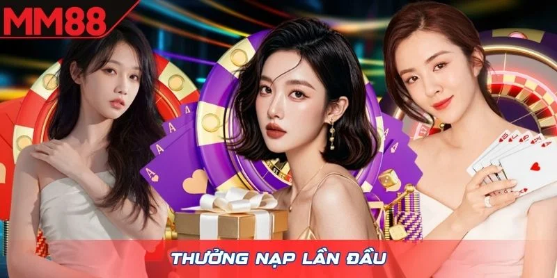 Thưởng nạp lần đầu